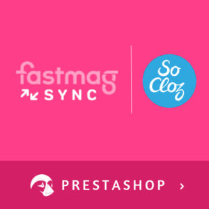 Module Fastmag SYNC / Socloz – Prestashop